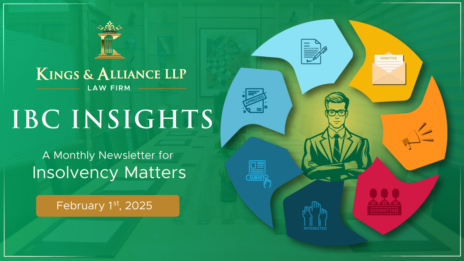 IBC Insights Newsletter by Kings & Alliance LLP - February 2025