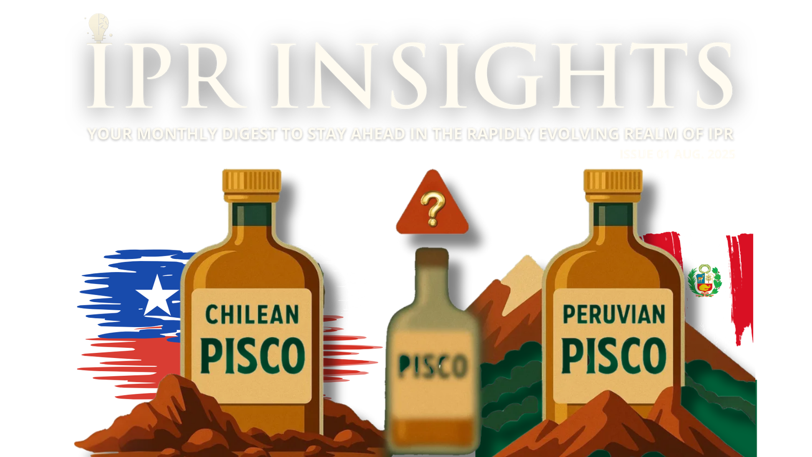 IPR Insights August 2025 - Your Monthly Digest to Stay Ahead in the rapidly Evolving Realm of IPR