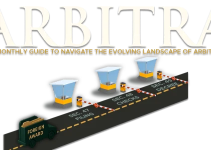 ARBITRA-October-2025-–-Your-Monthly-Guide-to-Navigate-the-Evolving-Landscape-of-Arbitration-2.webp