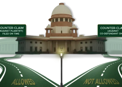 Supreme-Courts-Verdict-Reshapes-Civil-Law-Counter-claims-Cant-Be-Used-to-Hijack-Trials.webp