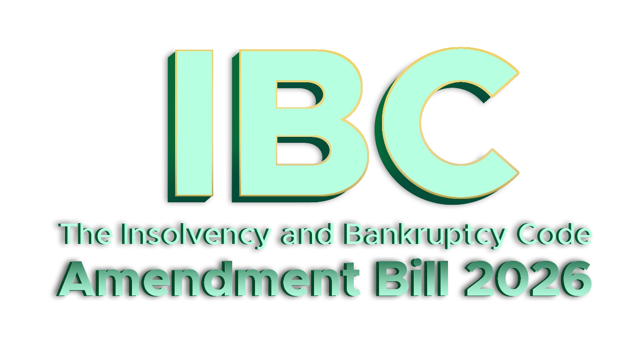 Insolvency-and-Bankruptcy-Code-Amendment-Bill-2026-Key-Developments-and-Legislative-Update